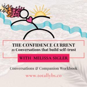 The Confidence Current: 21 Conversations About Confidence 21 conversations that build the self-trust confidence grows from.